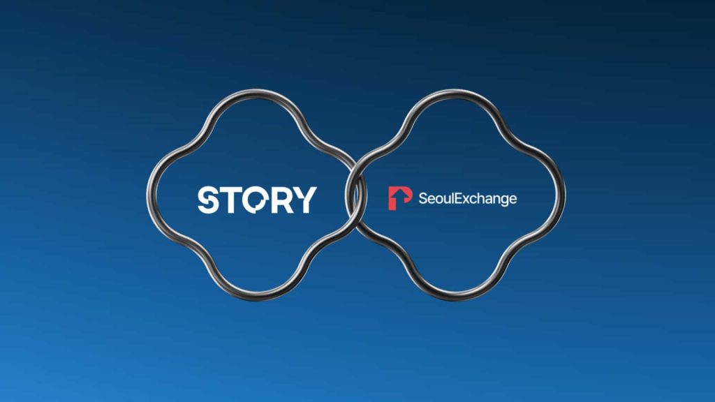 Seoul Exchange, One of Only Two Licensed Platforms For Unlisted Securities, Will Exclusively Use Story To Settle Tokenized RWAs